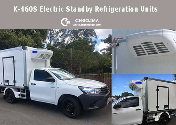 K-460S Small Truck Refrigeration Units Export to Thailand - KingClima
