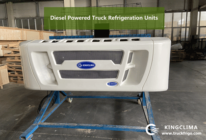 Super 1200 Diesel Powered Truck Refrigeration System Delivered to Russia - KingClima