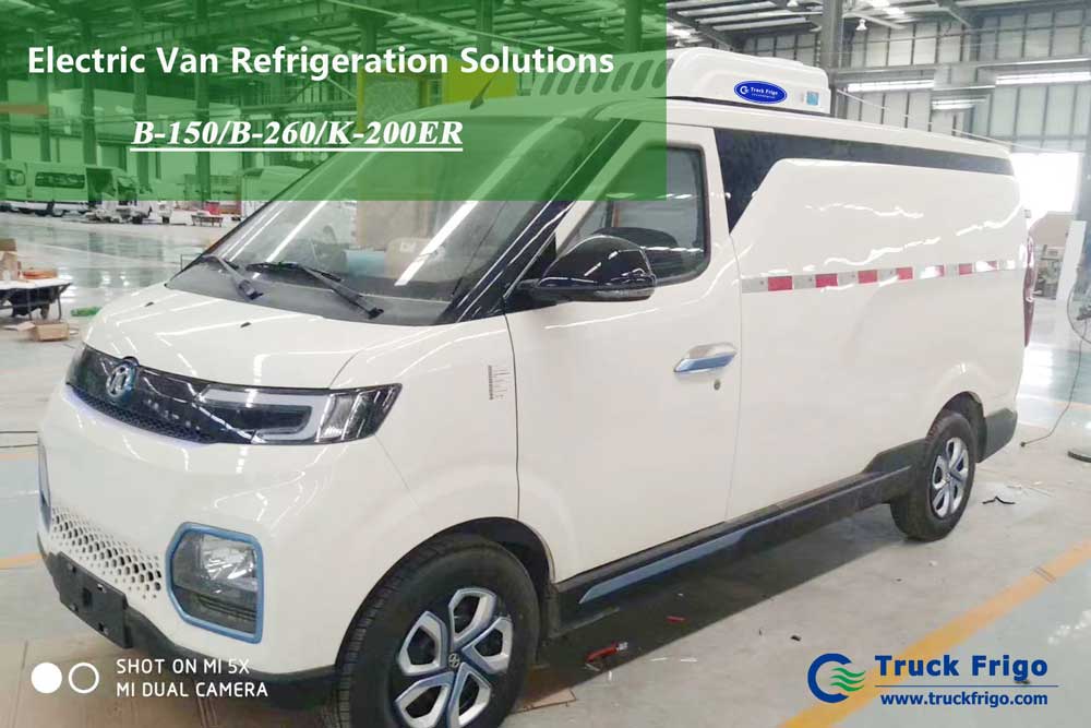 Brief Introduction of Truck Frigo in Electric Van Refrigeration Units 
